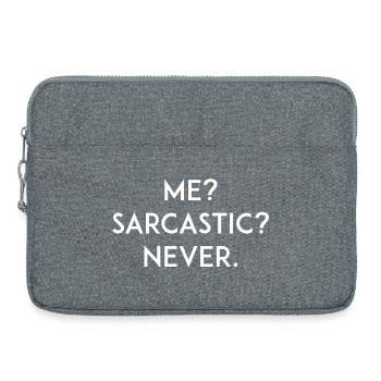 Ich? Sarkastisch? Niemals - Laptoptasche 15" - Grau meliert - Vorne