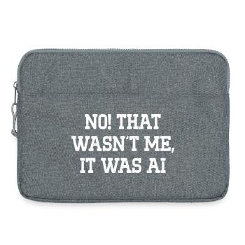 No That Wasn't Me It Was AI - Laptop bag 15" - heather grey - Front