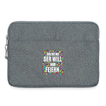 Der Will Feiern - Laptoptasche 15" - Grau meliert - Vorne