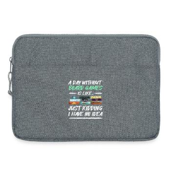 Une journée sans jeux de société - Citation de jeux de société - Sacoche pour ordinateur portable 15 pouces - gris chiné - Devant