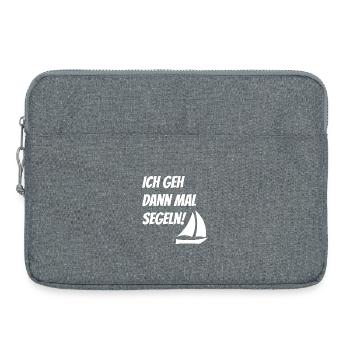 Segel T-Shirt Ich geh dann mal Segeln Nautik - Laptoptasche 15" - Grau meliert - Vorne
