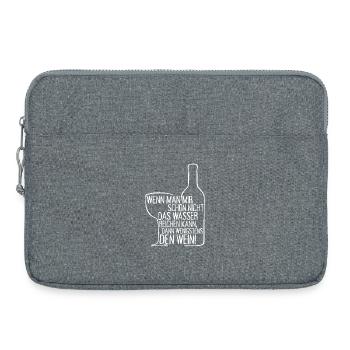 Wenn Man Mir Nicht Das Wasser Reichen Kann Wein - Laptoptasche 15" - Grau meliert - Vorne