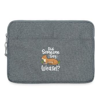 Wiesel disant : Quelqu’un a-t-il dit belette ? - Sacoche pour ordinateur portable 15 pouces - gris chiné - Devant