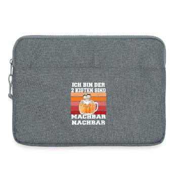 lustiges "der 2 Kisten machbar Nachbar" Motiv - Laptoptasche 15" - Grau meliert - Vorne