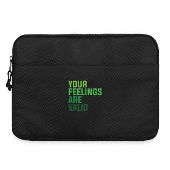 Santé mentale Vos sentiments sont valides - Sacoche pour ordinateur portable 15 pouces - noir - Devant