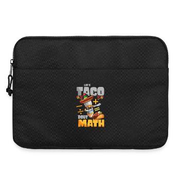 Let’s Taco Bout Professeur de mathématiques - Sacoche pour ordinateur portable 15 pouces - noir - Devant