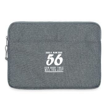 I am 56 – 56th birthday gift - Laptop bag 15" - heather grey - Front
