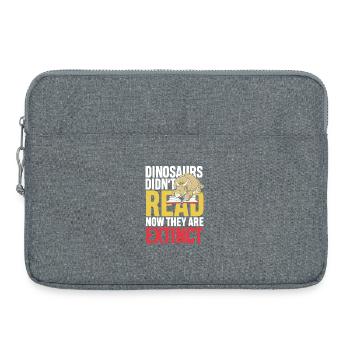 Dinosaurs didn t read now they re extinct - Laptoptasche 15" - Grau meliert - Vorne