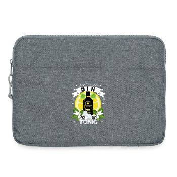 You're the Gin to my Tonic - Gin Lover Gift Idea - Laptoptasche 15" - Grau meliert - Vorne