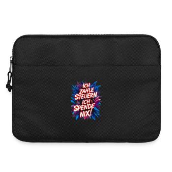 Ich zahle Steuern, ich spende nix! lustiger Spruch - Laptoptasche 15" - Schwarz - Vorne
