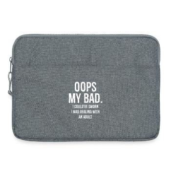 oups mon mauvais, j’aurais juré que je m’occupais - Sacoche pour ordinateur portable 15 pouces - gris chiné - Devant