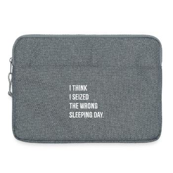 I think I seized the wrong sleeping day funny - Laptop bag 15" - heather grey - Front