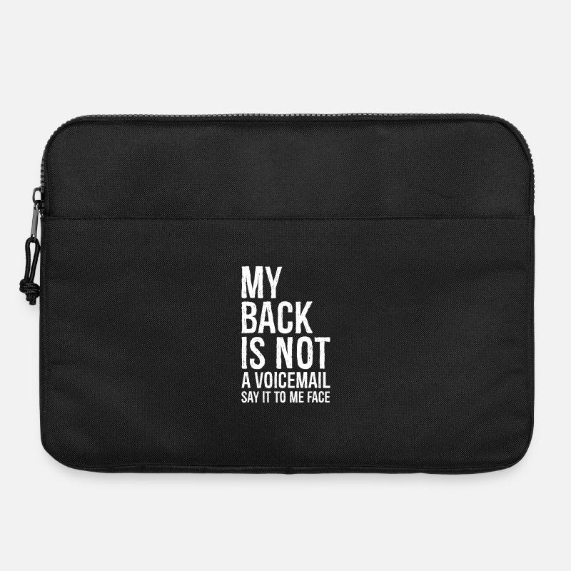 my back Is not a voicemail say It to me face - Laptop bag 15" - black