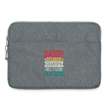 daddy because grandpa Is for old guys - Laptop bag 15" - heather grey - Front