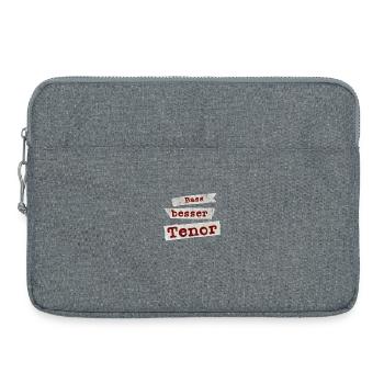 Bass Besser Tenor Chor Spruch Gesang Singen - Laptoptasche 15" - Grau meliert - Vorne