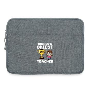 WORLD’S OKIEST TEACHER - CADEAU D’ENSEIGNANT - Sacoche pour ordinateur portable 15 pouces - gris chiné - Devant