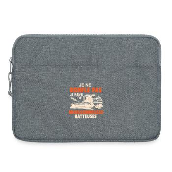 Je Rêve De Moissonneuses Batteuses Paysan Cadeau - Sacoche pour ordinateur portable 15 pouces - gris chiné - Devant