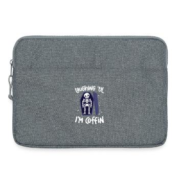 Laughing Til Im Coffin Skeleton Joke Sarcophagus - Laptop bag 15" - heather grey - Front