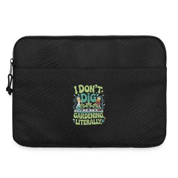  I Dont Dig Gardening Literally Hydroponik Indoor - Laptoptasche 15" - Schwarz - Vorne