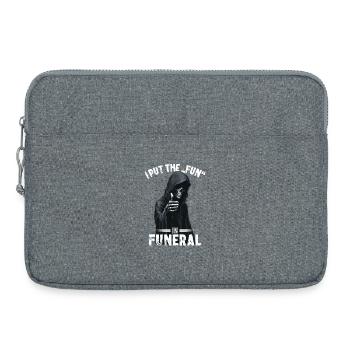 Sensenmann Spruch I put the fun in funeral Motiv - Laptoptasche 15" - Grau meliert - Vorne