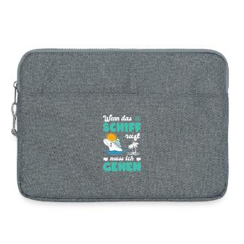 Lustige Kreuzfahrt Sprüche Outfits Urlaub - Laptoptasche 15" - Grau meliert - Vorne