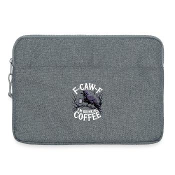 F-Caw-F: I drink coffee - Laptop bag 15" - heather grey - Front