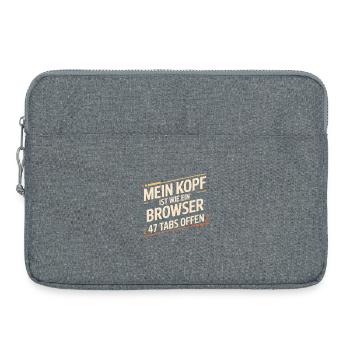My head is like a browser – 47 tabs open - Laptop bag 15" - heather grey - Front