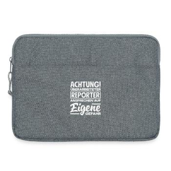 Attention : Reporter surmené, Journaliste - Sacoche pour ordinateur portable 15 pouces - gris chiné - Devant
