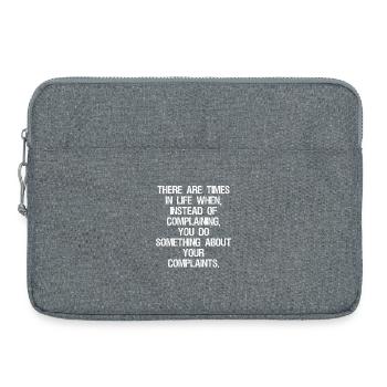 there are times in life when - Laptop bag 15" - heather grey - Front