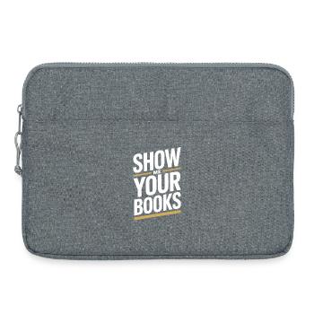 Show Me Your Books Leseratte Buch Lesen Bücher - Laptop bag 15" - heather grey - Front