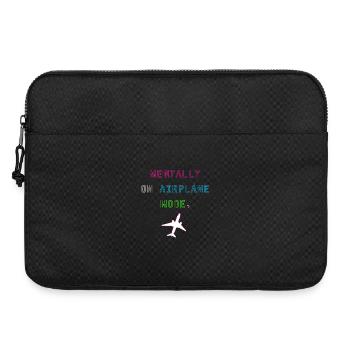 Mentally on Airplane Mode - Laptoptasche 15" - Schwarz - Vorne