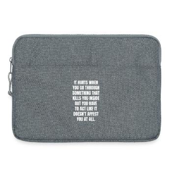 it hurts when you go through something that kills - Laptop bag 15" - heather grey - Front
