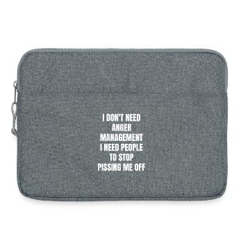 I don't need anger management I need people to - Laptop bag 15" - heather grey - Front