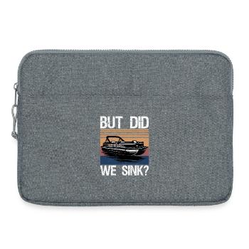 But Did We Sink Boating-Shirt Funny Pontoon Boat  - Laptoptasche 15" - Grau meliert - Vorne