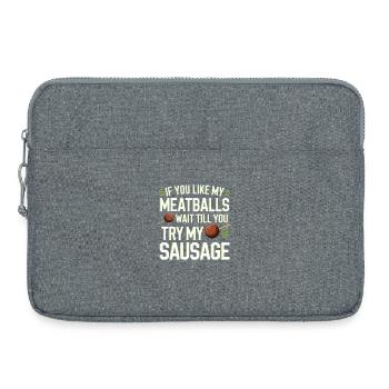 Meatball Joke: Try the Sausage - Laptop bag 15" - heather grey - Front