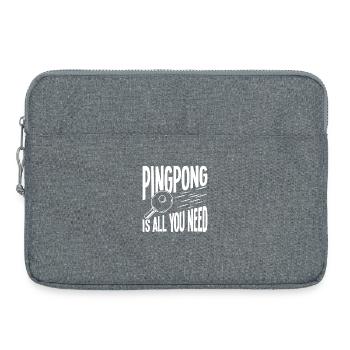 Le ping-pong est tout ce dont tu as besoin - Sacoche pour ordinateur portable 15 pouces - gris chiné - Devant