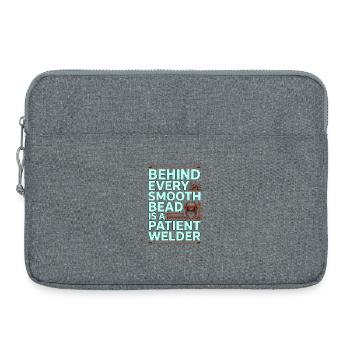 Welder Behind Every Smooth Bead Steel Welding - Laptop bag 15" - heather grey - Front