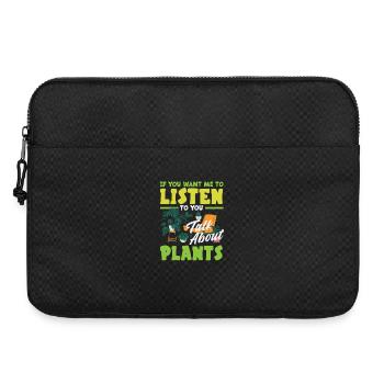 Pflanzenliebhaber Wollen, Dass Ich Zuhöre, Über - Laptoptasche 15" - Schwarz - Vorne