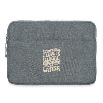 Tout ce que j’aime est illégal, cher ou latina - Sacoche pour ordinateur portable 15 pouces - gris chiné - Devant