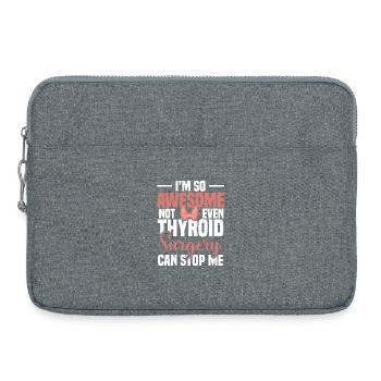 Throidchirurgie Unterstützung der Schilddrüsenerholung Schilddrüse - Laptoptasche 15" - Grau meliert - Vorne