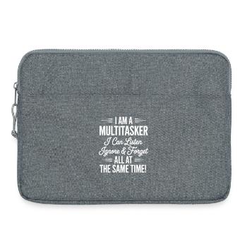 Multitasker Sayings Sarcasm Office Humor Gift - Laptop bag 15" - heather grey - Front