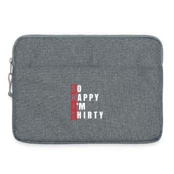 So Happy I'm Thirty 30th Birthday 30 Years Old - Laptop bag 15" - heather grey - Front