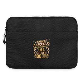 Das Leben als Piccoloist wäre die Bb Marching Band - Laptoptasche 15" - Schwarz - Vorne