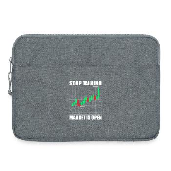 Stop talking Aktienmarkt Börse Trader - Laptoptasche 15" - Grau meliert - Vorne