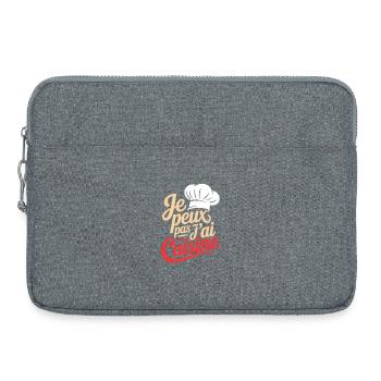 Je peux pas j'ai Cuisine humour chef cuisinier - Sacoche pour ordinateur portable 15 pouces - gris chiné - Devant