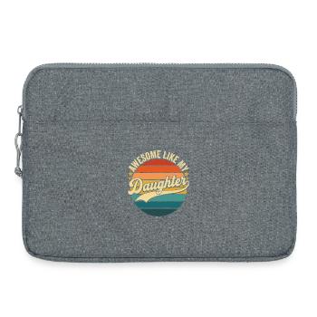 Génial, comme la fête des pères de ma fille - Sacoche pour ordinateur portable 15 pouces - gris chiné - Devant