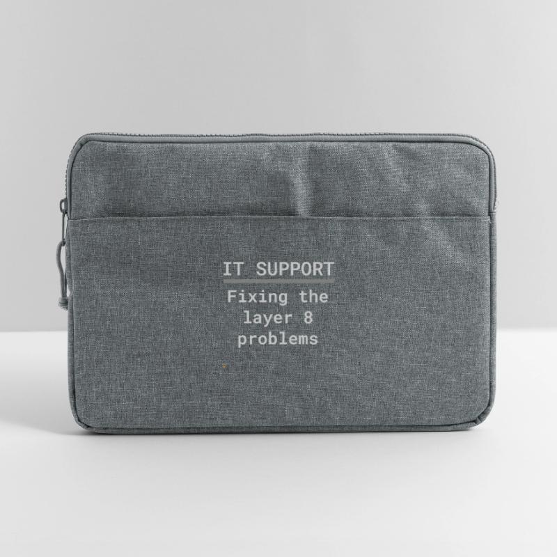 IT Support: Fixing Layer 8 Problems Laptoptasche 15"