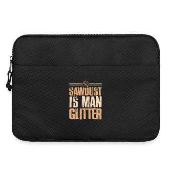 Sawdust is Man Glitter Gift Carpenter Carpenter - Laptop bag 15" - black - Front