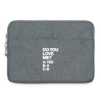 Do You Love Me Relationship Love Couple Love Marriage Couple - Laptop bag 15" - heather grey - Front