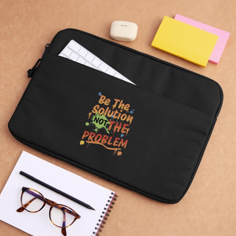 Don't be the problem, be the solution Laptop bag 15"